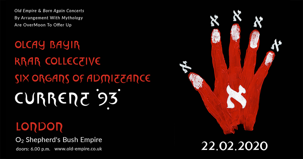 C93 & FRIENDS LONDON UPON THAT HILL 22 FEBRUARY 2020 O2 SHEPHERD'S BUSH EMPIRE