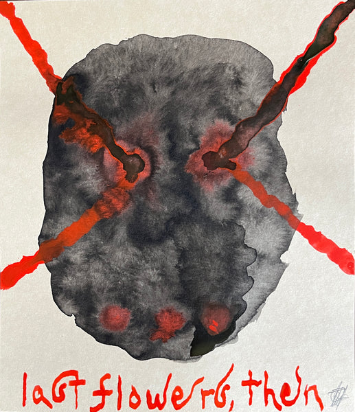 LAST FLOWERS, THEN III